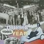 Music of the Year: 1985