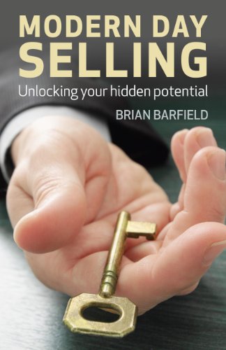 Modern Day Selling: Unlocking your hidden potential 