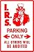 IRS PARKING federal agent politics NEW sign