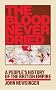 The Blood Never Dried: A People's History of the British Empire