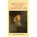 John Owen on the Christian Life