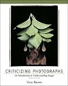 Criticizing Photographs: An Introduction to Understanding Images