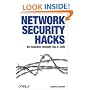 Network Security Hacks: Tips & Tools for Protecting Your Privacy