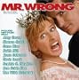 Mr. Wrong: Music From The Original Motion Picture Soundtrack