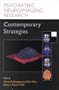 Psychiatric Neuroimaging Research: Contemporary Strategies