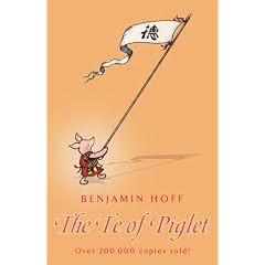 The Te of Piglet (The wisdom of Pooh)