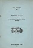 The Cornish Language: A Selected Hand-list of Works published sice 1900 (Special Bibliographies No. 1)