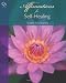 Books : Affirmations for Self-Healing