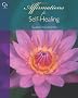 Affirmations for Self Healing