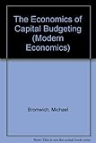 The economics of capital budgeting