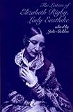 The letters of Elizabeth Rigby, Lady Eastlake
