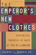 The Emperor's New Clothes: Biological Theories of Race at the Millennium