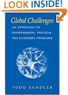 Global Challenges: An Approach to Environmental, Political, and Economic Problems
