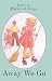 Away We Go (Read with Dick and Jane (Topeka Bindery))