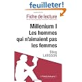 Millenium I. Les hommes qui n'aimaient pas les femmes de Stieg Larsson (Fiche de lecture)