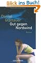 Gut gegen Nordwind