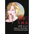 Sylvie Vartan Live � la Salle Pleyel : The 50th Anniversary Concert