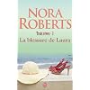 TROIS R�VES T03 (LES) : LA BLESSURE DE LAURA