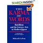 The Karma of Words: Buddhism and the Literary Arts in Medieval Japan