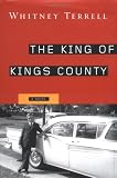 The King of Kings County : A Novel