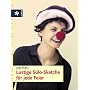 Lustige Solo-Sketche f�r jede Feier