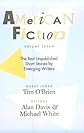 American Fiction, Volume Seven: The Best Unpublished Short Stories by Emerging Writers (American Fiction)