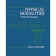 Physical Modalities: A Primer for Chiropractic Students by Paul D. Hooper