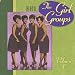 The Best of the Girl Groups, Vol. 1