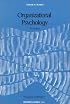 Organizational Psychology (3rd Edition) (Prentice-Hall Foundations of Modern Psychology Series)