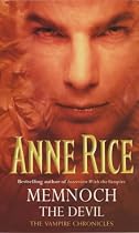 Memnoch The Devil (Volume 5 of The Vampire Chronicles)