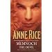 Memnoch The Devil (Volume 5 of The Vampire Chronicles)