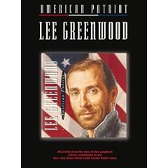 Lee Greenwood: American Patriot