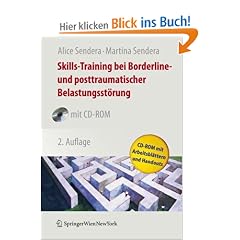 Skills-Training bei Borderline- und Posttraumatischer Belastungsst�rung