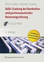 Skills-Training bei Borderline- und Posttraumatischer Belastungsstörung