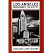 Los Angeles: Biography of a City
