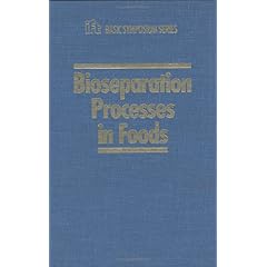 【クリックで詳細表示】Bioseparation Processes in Food (Ift Basic Symposium) [ハードカバー]