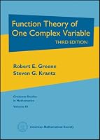 Function Theory of One Complex Variable: Third Edition (Graduate Studies in Mathematics)