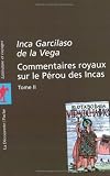 Commentaires royaux sur le Perou des Incas, tome 2