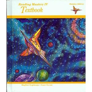 Reading Mastery IV Textbook (Reading Mastery: Rainbow Edition)
