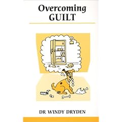 Overcoming Guilt (Overcoming Common Problems)