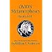 Ovid's Metamorphoses Books 6-10 (Bks 6-10)