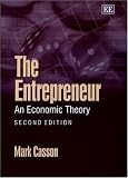 The Entrepreneur: An Economic Theory