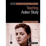 Teaching Auteur Study (Teaching Film and Media Studies) book cover