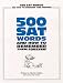 Books : 500 SAT Words, and How To Remember Them Forever!