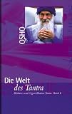 Die Welt des Tantra - Osho