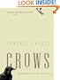 Crows: Encounters with the Wise Guys of the Avian World