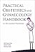 Books : Practical Obstetrics and Gynaecology Handbook: For the General Practitioner
