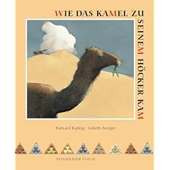Wie das Kamel zu seinem H�cker kam
