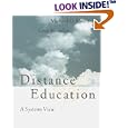 Distance Education: A Systems View