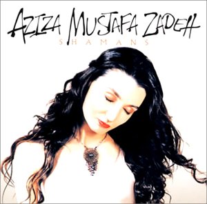 Aziza Mustafa Zadeh - Shamans - Zortam Music